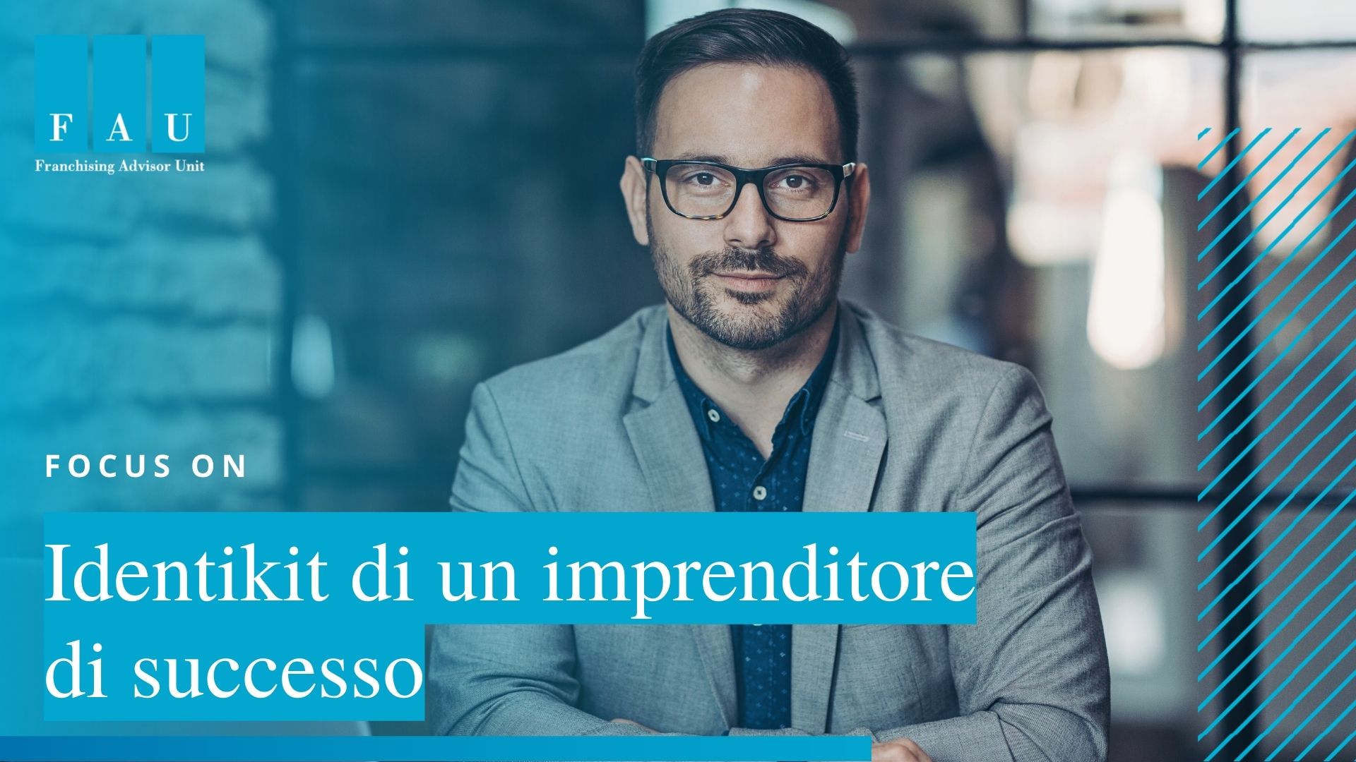 Identikit di un imprenditore di successo
