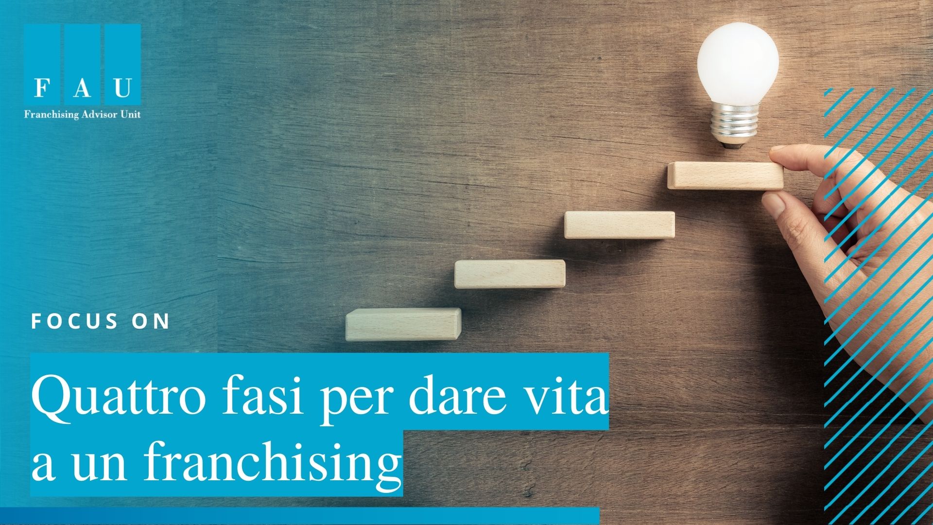 Quattro fasi per dare vita ad un franchising
