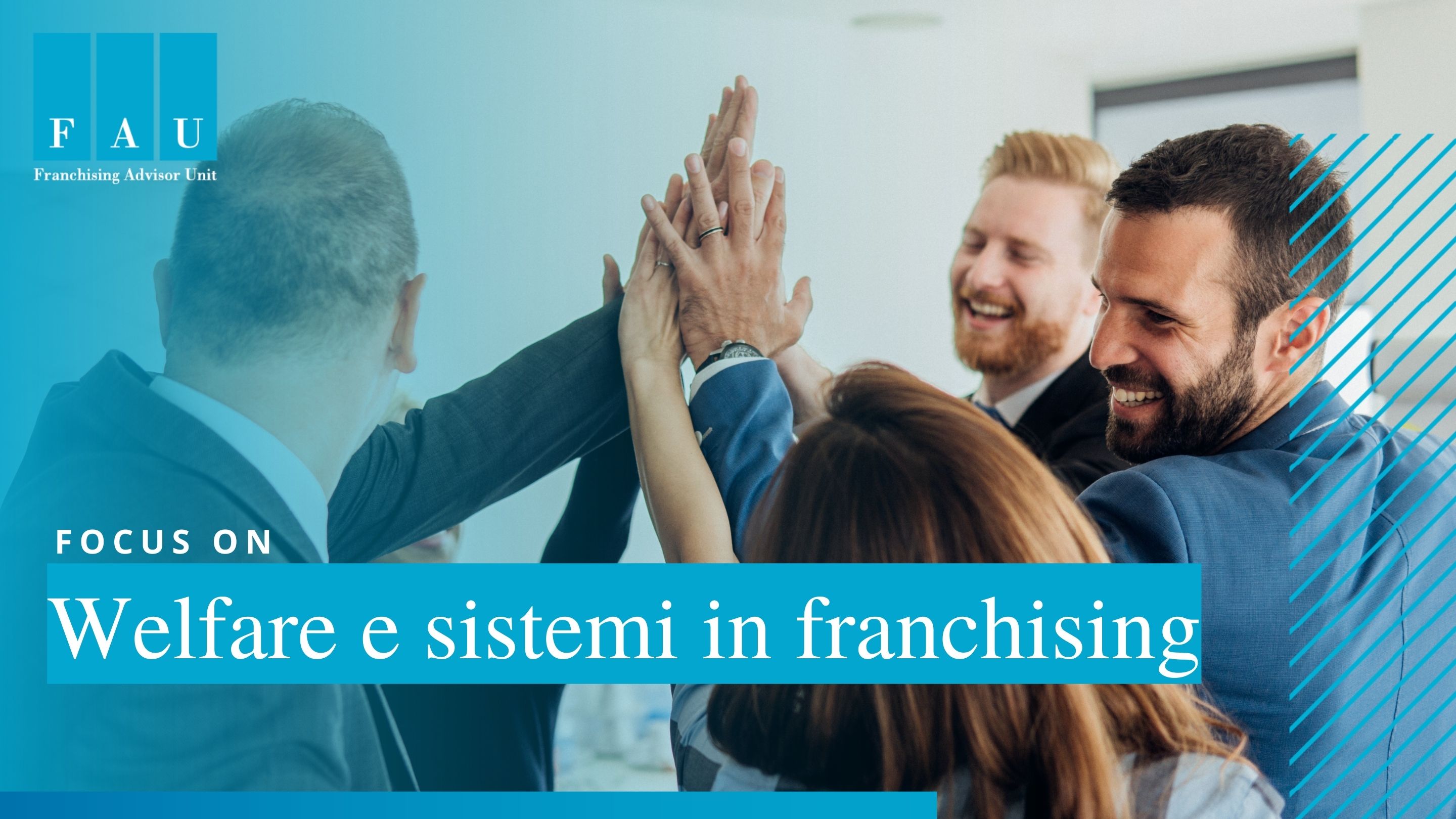 Welfare e sistemi in franchising: un’opportunità che vale la pena cogliere
