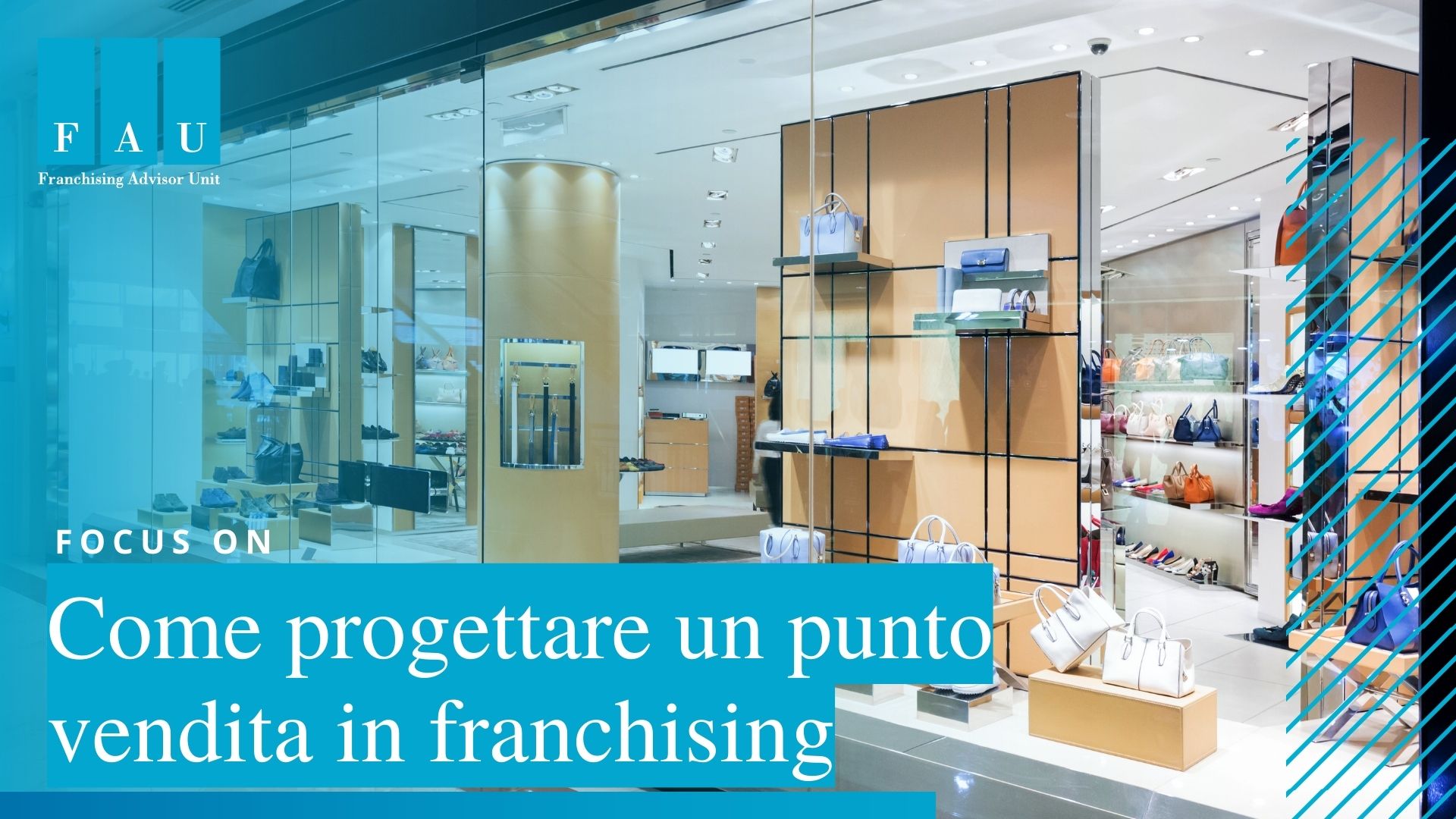 Come progettare un punto vendita in franchising
