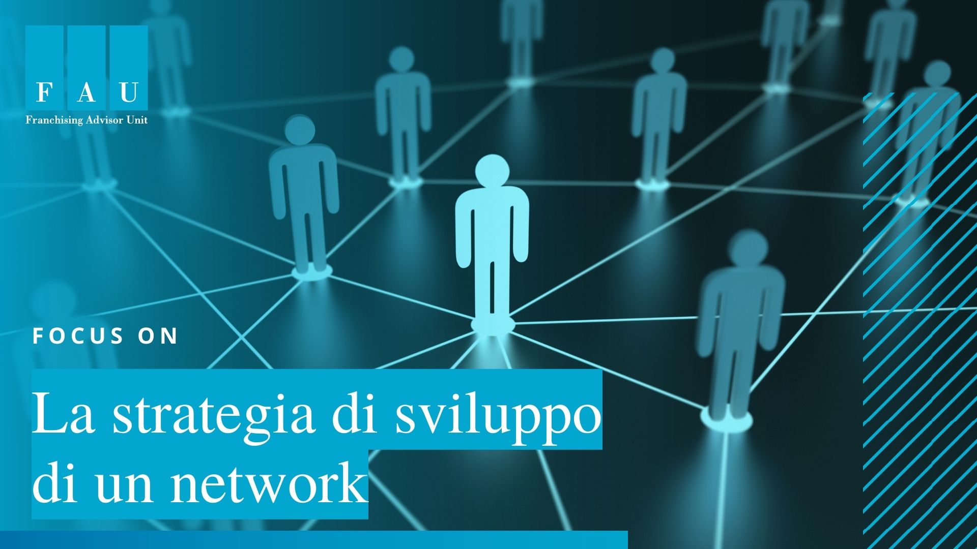 La strategia di sviluppo di un network
